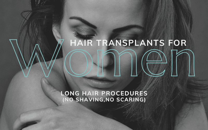 Long Hair Transplants: The Ideal Solution For Women Suffering Hair Loss